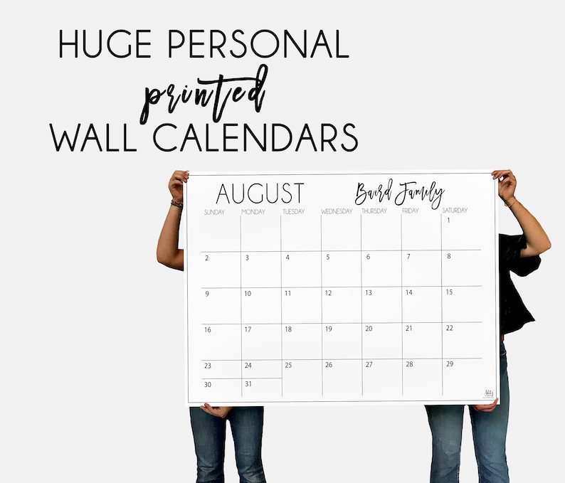 Huge Classic Monthly Printed Personalized Wall Calendars  | 24'x16', 36'x24', or 48'x36' | 