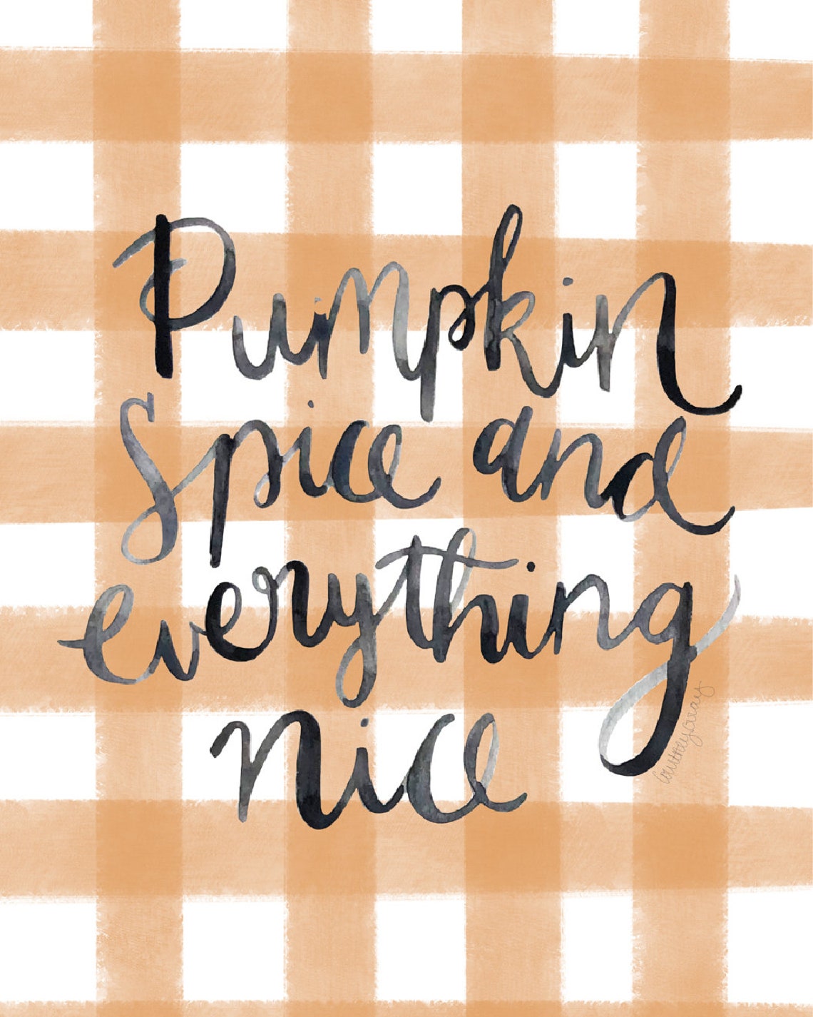 Pumpkin Spice and Everything Nice Watercolor Print Fall Art | Etsy
