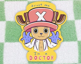 Créeme, soy un Doctor Chopper Pegatina / One Piece