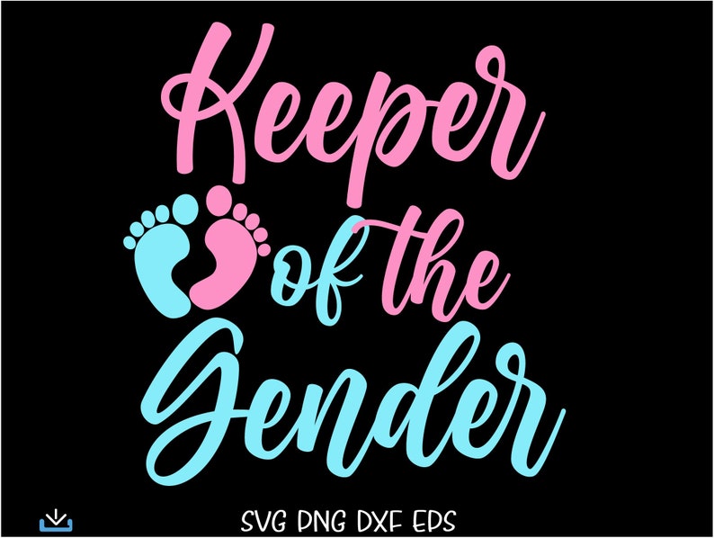 Keeper of the gender svg keeper of the gender png Gender Etsy