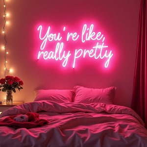 LED Neon Leuchtreklame - You're Like Really Pretty, Verspieltes Feminines Dekor, das Selbstvertrauen und Selbstliebe für Schönheitssalons und Boutiquen inspiriert