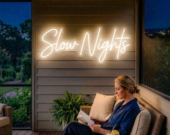 Neon Light Slow Nights Sign, Patio Wall Decor Lamp, Outdoor Lounge Phrase, Evening Wind Down Lighting Feature, Calm Night Space