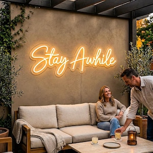 Neon Light, Stay Awhile Sign, Backyard Sofa Decor Lamp, Invitation Phrase Accent, Outdoor Hosting Space Lighting, Cozy Guest Area