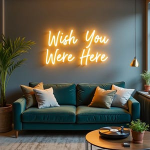 Wish You Were Here - Letreiro de neon LED, arte de parede neon brilhante inspirada na nostalgia, luz ambiente quente para espaços aconchegantes e íntimos