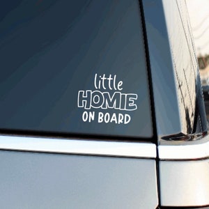 Naklejka Little Homie On Board | Naklejka na samochód Baby On Board | Naklejka Baby On Board | Prosta naklejka na samochód | Zwykła | Minimalistyczna naklejka na samochód Mama Baby