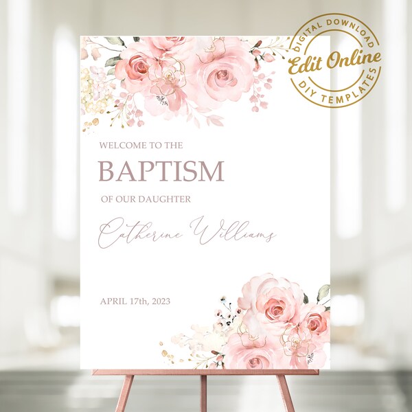 Editable Blush Pink Baptism Welcome Sign, Baptism Welcome Sign Pink Flowers Baptism Sign Girl  Baptism Welcome Sign Baptism Poster #BP33