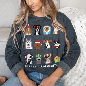 Dog Christmas Sweatshirt, Funny Dogs Christmas Sweater Dog Lover Christmas Gift Dog Christmas Shirt Dog Christmas Gift Dog Mom Shirt Tshirt