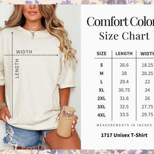 May include: Size chart for a unisex t-shirt with measurements in inches. The chart shows the length and width of the shirt in sizes S, M, L, XL, 2XL, 3XL, and 4XL. Comfort Colors 1717 Unisex T-Shirt.
