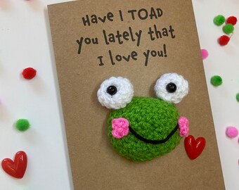 Anniversary -  - Crochet Card - Kraft Card - Frog - Have I TOAD you lately that I love you - Girlfriend Boyfriend Partner Wife