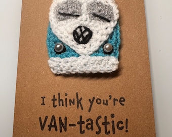 Carte de remerciement - carte au crochet - carte Kraft - camping-car VW - carte I Think You're Vantastic - You're Fantastic - camping-car - personne préférée
