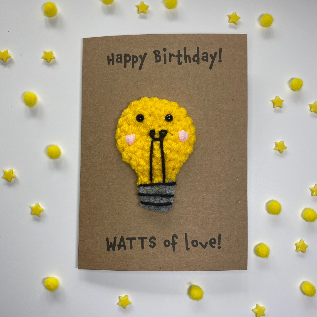 Crochet Card - Kraft Card - Light Bulb - Happy Birthday - Watts of Love ...