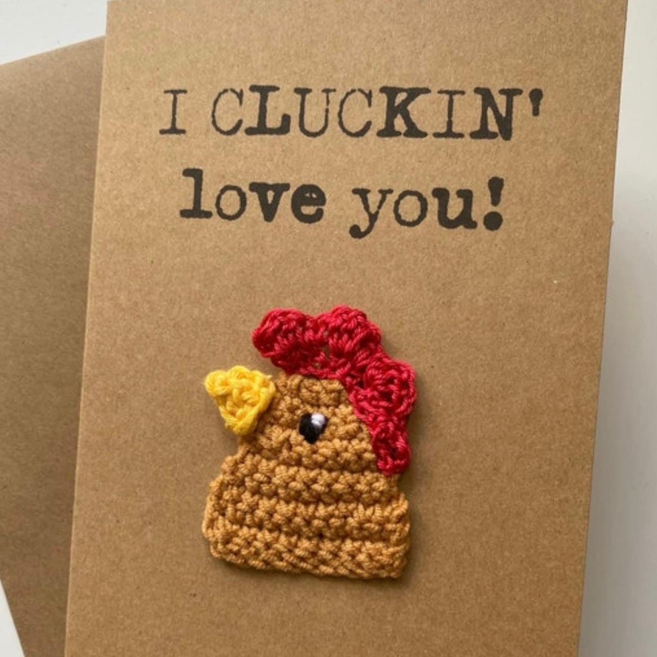 Love You Card - Crochet Card - Kraft Card - Chicken - I Cluckin' Love You Card - I Love You - Girlfriend Boyfriend Partner Husband Wife