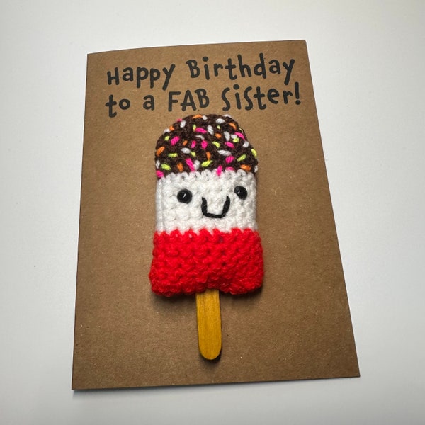 Relation Birthday Card - Crochet - Kraft - Fab Lolly Ice Cream - Happy Birthday To A FAB! - Sister Brother Daughter Son Cousin Aunt Personal