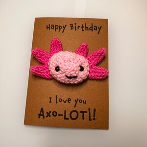 Carte d'anniversaire - carte au crochet - carte Kraft - je t'aime Axo-lotl ! - Joyeux anniversaire ! Axolotl - Meilleur ami, partenaire, petit ami, petite amie