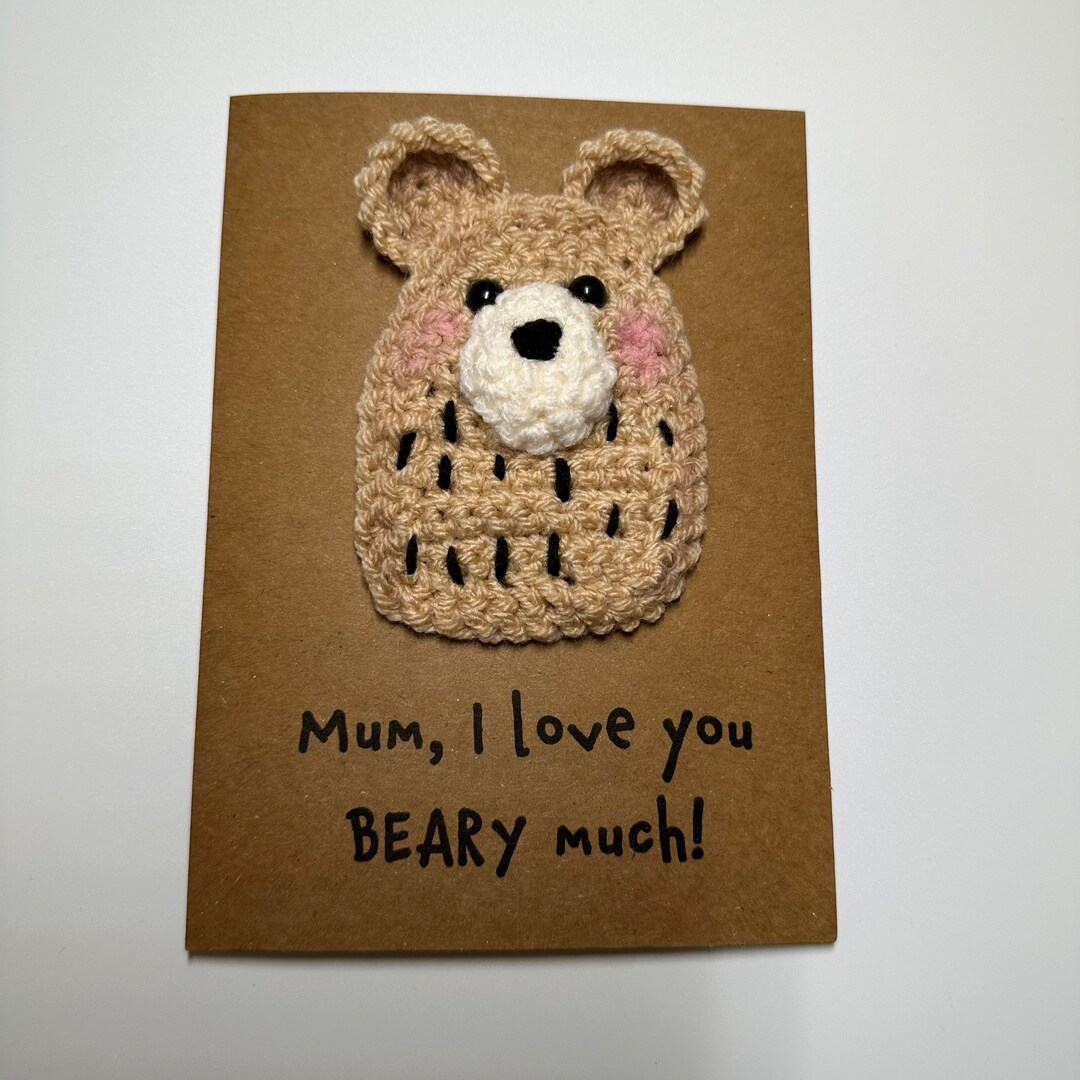 Mothers Day Card - Crochet Card - Kraft Card - Cute Bear - Mum I Love ...