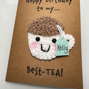 Tarjeta de cumpleaños - Personalizada - Tarjeta de crochet - Tarjeta Kraft - Taza de té - Feliz cumpleaños a mi mejor TÉ - Mejor amiga - Bestie - Amante del té