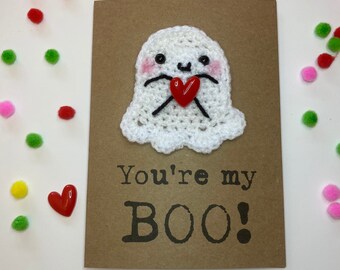 Anniversary Card - Valentines Card - Girlfriend Boyfriend Husband Wife Partner - Crochet Card - Kraft Card - Ghost Card - You’re my BOO!