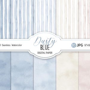 May include: A collection of watercolor digital papers in various shades of blue, beige, and pink. Some papers feature vertical stripe patterns, while others have a solid color. The image includes the text "Dusty Blue Digital Paper". Each paper is 12"x12".