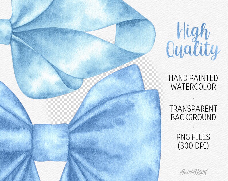 May include: Two watercolor illustrations of blue bows. The bows are hand-painted and have a transparent background. The image text reads "High Quality", "Hand Painted Watercolor", "Transparent Background", "PNG Files (300 DPI)", and "Aniel Akart".
