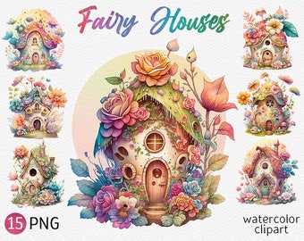 Fairy House Clipart Watercolor Flower fairy house PNG Scrapbooking clipart bundle Cute Fantasy Sublimation junk journal instant download