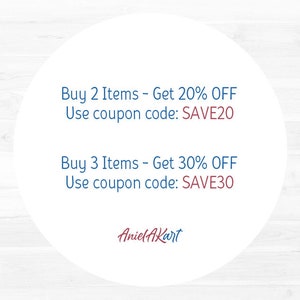 May include: A white circle with blue text on a white wood background. The text reads "Buy 2 Items - Get 20% OFF Use coupon code: SAVE20 Buy 3 Items - Get 30% OFF Use coupon code: SAVE30 Aniel Akart".