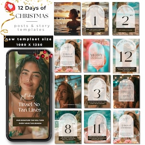 Puede incluir: Un smartphone muestra un gráfico promocional para plantillas de publicaciones e historias de "12 Días de Navidad". El diseño incluye imágenes de mujeres, texto y elementos festivos. El texto incluye "Tinsel No Tan Lines" y "Our Signature Tan Will Turn Every Head This Season."