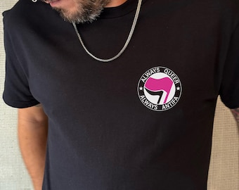 T-shirt: Always Queer Always Antifa