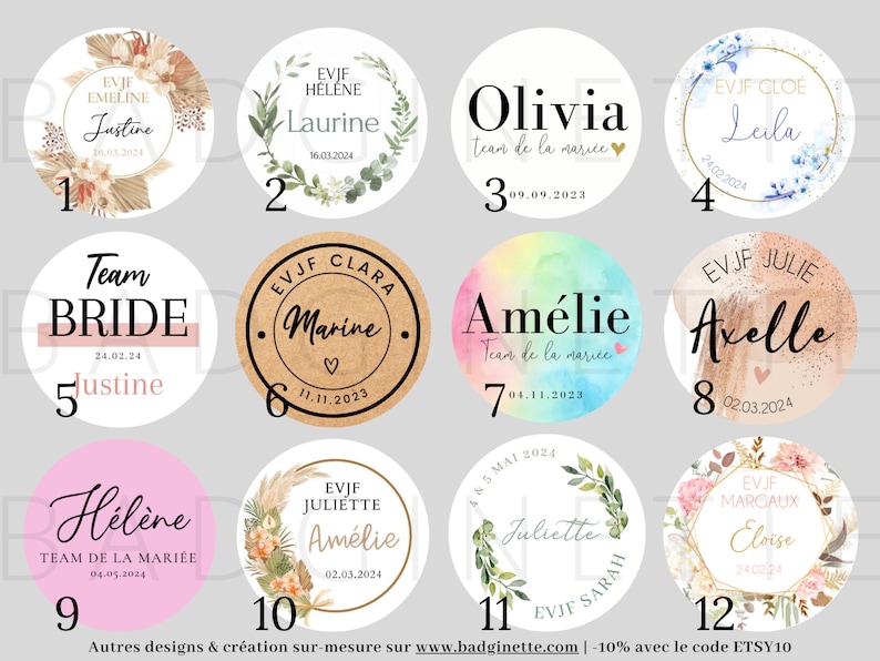 May include: Twelve round stickers with different designs and text. Each sticker features a floral or botanical design with a name and date. The text includes "EVJF", "Team Bride", "Team de la mari&eacute;e", and "Am&eacute;lie".
