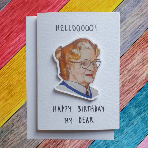 Mrs Doubtfire | Handcrafted Birthday Card