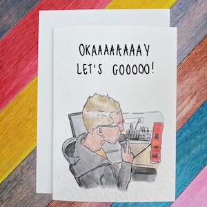 OKAY LETS GO Meme | Carte de voeux artisanale