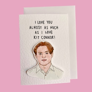 Kit Connor | Handcrafted Valentine’s Card