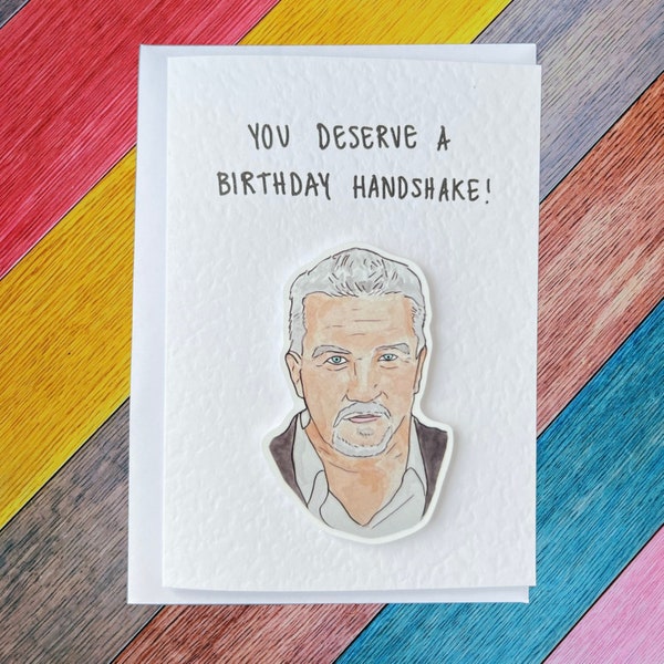 Paul Hollywood | Handshake | Handcrafted Birthday Card