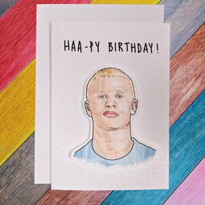 Erling Haaland | Handcrafted Birthday Card