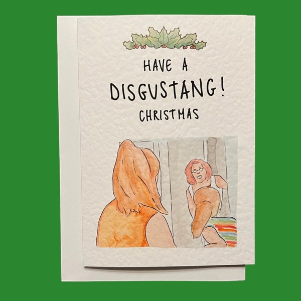 DISGUSTANG Christmas!!! Meme | Handcrafted Christmas Card