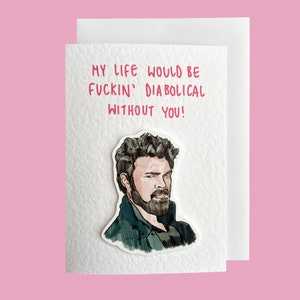 Billy Butcher | Handcrafted Valentines Card