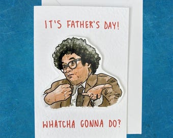 Richard Ayoade| Watcha Gonna Do? | Handcrafted Father’s Day Card