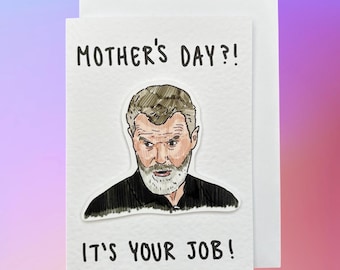 Roy Keane | Cartão para o Dia das Mães