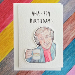 Alan Partridge | Aha-ppy anniversaire | Carte d'anniversaire artisanale