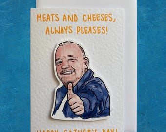 Salumi e formaggi sempre apprezzati / Bob Mortimer / Biglietto d'auguri artigianale per la Festa del Papà