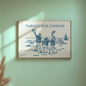 Thanks For Coming Print Sailor, Vintage Sailor Poster, Trendy Living Room Decor Cute Quote Art Aesthetic Horizontal Print Digital Download