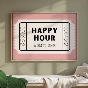 Happy Hour Ticket Print, Ticket Stub Wall Art, Happy Hour Club Poster, Happy Hour Sign Printable, Above Bar Cart Poster,Ticket Print Out
