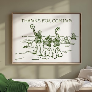 Thanks For Coming Print Sailor, Vintage Sailor Poster, Trendy Living Room Decor Cute Quote Art Aesthetic Horizontal Print Digital Download