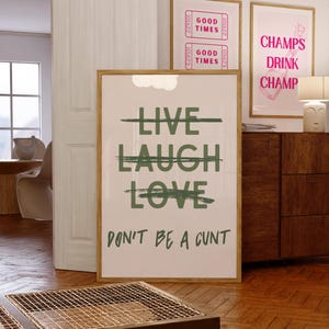 Live Laugh Love Don't Be A C*nt, saliegroene muurkunst, vloekwoordafdruk, girly barwagenaccessoires prints voor boven de barwagen