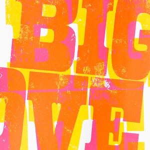 Typography Print / Typographic Screenprint /// Big Love Pink & Yellow image 5