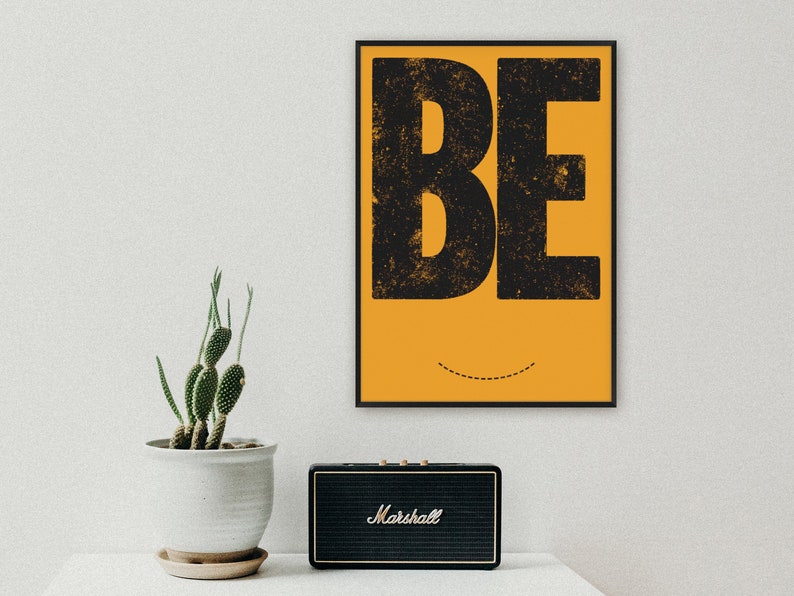 Typography Print / Screenprint /// BE... image 1