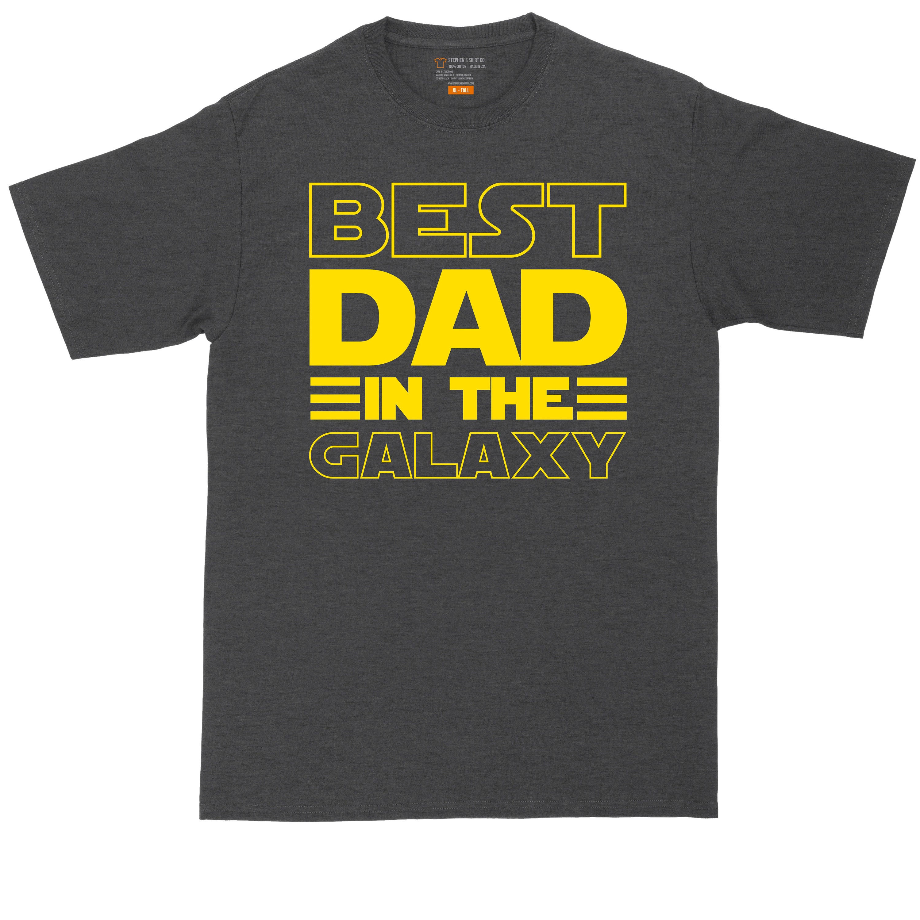 Discover Best Dad in the Gallaxy | Big and Tall Men | Fathers Day Present | Gift for Him