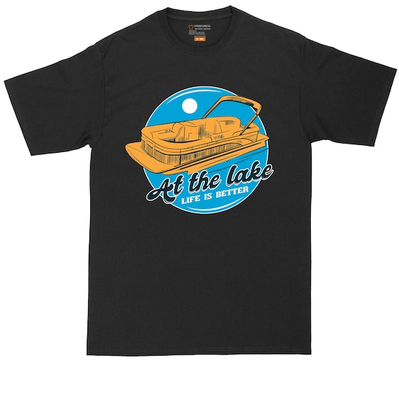 At the Lake Life is Better Mens Big and Tall T-shirt Boating Shirt Camping Shirt  Fishing Shirt -  Ireland