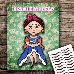 Digital Artist Pin Game  Instant Download - No physical item frida Birthday | Fiesta theme | uni eyebrow | pin the eyebrow | mexican theme
