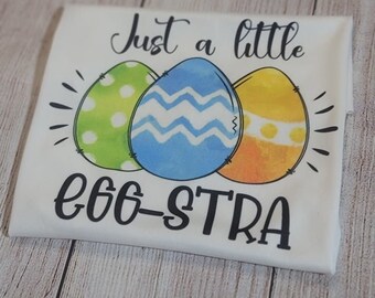 Just a little egg-stra kids easter shirt, Unisex shirt, Easter t-shirt, Easter, Easter Bunny, Sibling Matching Shirt, Sibling Tee