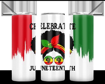 20oz Stainless Steel Skinny Glow in the Dark Tumblers, Juneteenth Women, Celebrate Juneteenth